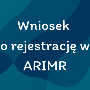 Wniosek o rejestrację w ARiMR