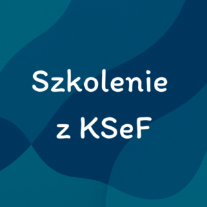 Szkolenie z Ksef