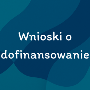 Pisanie wniosków o dofinansowanie